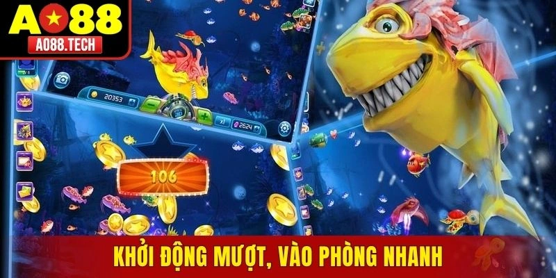 Khởi động mượt, vào phòng nhanh, quan sát mục tiêu rõ